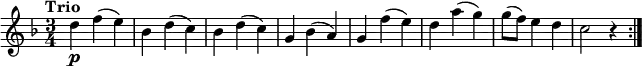 \relative c'' {
\version "2.18.2"
\clef "treble"
\tempo "Trio"
\key f \major
\time 3/4
d4\p f (e)
bes d (c)
bes d (c)
g bes (a)
g f' (e)
d a' (g)
g8 (f) e4 d
c2 r4 \bar ":|."
}