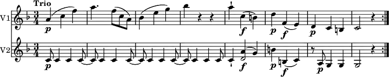
<<
  \new Staff \with {
       instrumentName = #"V1" }
     \relative c'' { 
         \version "2.18.2"
         \clef "treble" 
         \tempo "Trio" 
         \key f \major
         \time 3/4
          a4\p (c f)
          a4. f8 (c a)
          bes4 (e g)
          bes r4 r4
          a-! c,\f (b)
          d\p f,\f (e)
          d\p c b
          c2 r4 \bar ":|."
}
\new Staff \with {
         instrumentName = #"V2" }
  \relative c'' { 
         \clef "treble" 
         \key f \major
         \time 3/4
         c,8\p c4 c c8~
         c8 c4 c c8~
         c8 c4 c c8~
         c8 c4 c c8
         c4-! <<{a'\f ^(g)} {d2}>>
         b'4\p b,\f (c) 
         r8 a8\p g4 g
         g2 r4 \bar ":|."
 }
>>
