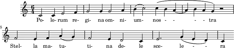 \version "2.18.2"
\header {
tagline = ##f
}
\score {
\new Staff \with {
%\remove "Time_signature_engraver"
}
<<
\relative c' {
\key c \major
\time 6/4
\override TupletBracket #'bracket-visibility = ##f
\autoBeamOff
%%% Polorum regina
c2 c4 e2 f4 g2 g4 g2 a4 | b( c2) c4\( b a~ a b a g\) r2 |
f2 e4 f a( g) | f2 e4 d2 c4 | e2. g4\( e d\) c
}
\addlyrics {
Po- lo- rum re- gi- na om- ni- um- nos - - - - tra
Stel- la ma- tu- ti- na de- le sce- le - - ra
}
>>
\layout {
\override SpacingSpanner.common-shortest-duration = #(ly:make-moment 1/2)
\context {
\remove "Metronome_mark_engraver"
}
}
\midi { \tempo 4 = 120 }
}
