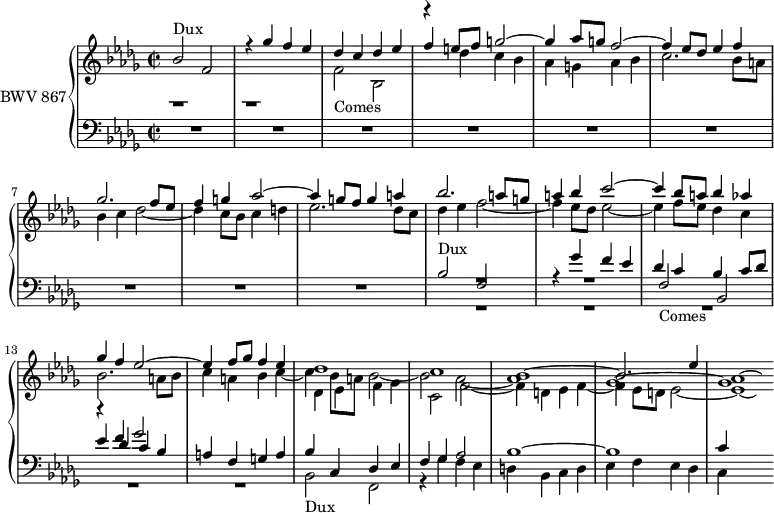 
\version "2.18.2"
\header {
  tagline = ##f
}

Dux   = { s4*0-\markup{Dux} bes2 f r4 ges'4 f ees des }
Comes = { s4*0_\markup{Comes} f2 bes, r4 des'4 c bes aes }

upper = \relative c'' {
  \clef treble 
  \key bes \minor
  \time 2/2
  \tempo 2 = 54
  \set Staff.midiInstrument = #"harpsichord" 

   %% FUGUE CBT I-22, BWV 858, si-bémol mineur
   << { \Dux  c4 des ees f e8 f g2~ g4 aes8 g f2~ f4 ees8 des ees4 f ges2. f8 ees f4 g aes2~ aes4 g8 f g4 a | bes2. a8 g a4 bes c2~ c4 bes8 a bes4 aes | ges f ees2~ ees4 f8 ges f4 ees des1 c bes~ bes2. ees4 | aes,1*1/4~ \hideNotes aes4 }   \\   { s1*14 \relative c' { des4 ees f ges c,2 f~ f4 d ees f~ f ees8 d ees2~ | ees1*1/4~ \hideNotes ees4 } }   \\   { \stemDown bes,,1\rest bes1\rest \relative c' { \Comes  g4 aes bes | c2. bes8 a bes4 c des2_~ des4 c8 bes c4 d ees2. des8 c des4  ees f2_~ f4 ees8 des ees2_~ ees4 f8 ees des4 c bes2. a8 bes c4 a bes c_~ c4 bes8 a bes2_~ bes aes_~ aes1 ges~ ges1*1/4 \hideNotes ges4 } } >>

}

lower = \relative c' { %% BASSE
  \clef bass 
  \key bes \minor
  \time 2/2
  \set Staff.midiInstrument = #"harpsichord" 
    
   R1*9 
   << { \Dux c4 bes c8 des ees4 f ges2 } \\ { R1*5 \relative c { s4*0-\markup{Dux} bes2 f r4 ges'4 f ees d bes c d ees f ees des | c } } \\ { R1*2 \relative c { s4*0_\markup{Comes} f2 bes, r4 des'4 c bes a f4 g a | bes c, des ees | f ges  aes2 bes1~ bes | c4 } s4 } >> 
    
} 

\score {
  \new PianoStaff <<
    \set PianoStaff.instrumentName = #"BWV 867"
    \new Staff = "upper" \upper
    \new Staff = "lower" \lower
  >>
  \layout {
    \context {
      \Score
      \remove "Metronome_mark_engraver"
      \override SpacingSpanner.common-shortest-duration = #(ly:make-moment 1/2) 
    }
  }
  \midi { }
}
