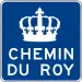 Panneau chemin du Roy