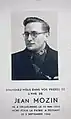 Acte de mort et photo de Jean Mozin, mort à Peissant durant la 2ème guerre mondiale. Monument Mozin et Libotte (rue du bruliau) en hommage à ces résistants.