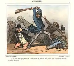 Le colonel Ratapoil, membre d'une société de bienfaisance, faisant une distribution de cotrets à l'entrée de l'hiver (Cham, 1850).