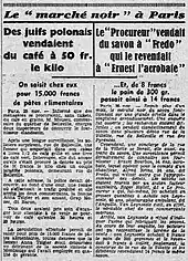 Articles de journal imprimés sur deux colonnes : Des Juifs polonais vendaient le café à 50 fr le kilo et Le "Procureur" vendait du savon à "Frédo" qui le revendait à l"Acrobate"