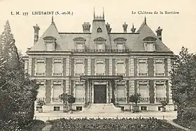 Le château de la Barrière au début du XXe siècle.
