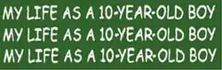 Image illustrative de l’article My Life as a 10-Year-Old Boy