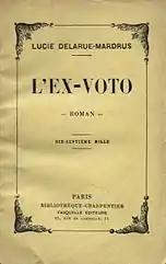  Lucie Delarue-Mardrus, L'Ex-voto (1922).