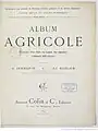 Page de titre de Album agricole : 32 leçons, avec texte en regard des planches, contenant 600 figures (1898)