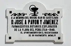 Plaque rendant hommage au grand pharmacien, botaniste et explorateur illustré José Antonio Pavón, né à Casatejada