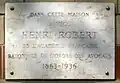 Plaque au no 98 pour Henri-Robert.