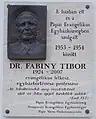 Plaque commémorative dédiée au Professeur et théologien Tibor Fabiny (1924-2007), Pápa (2020)