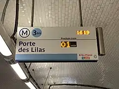 Ligne 3 bis, 16 h 19Direction Porte des Lilas :- Prochain train dans01 minute. Variante des lignes 3 bis et 7 bis.
