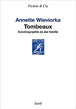 Image illustrative de l’article Tombeaux : Autobiographie de ma famille