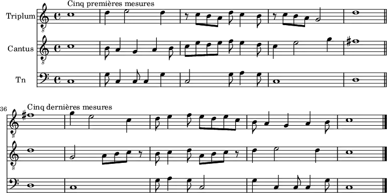 \header {
tagline = ##f
\version "2.16.2"
}
global = {
\clef "treble_8"
\key c \major
\time 4/4
\tempo 4 = 80
}
TriplumPart = \relative c' {
\global
\dynamicUp
c1^"Cinq premières mesures" d4 e2 d4 | r8 c8 b a d c4 b8 | r8 c8 b a g2 | d'1
\bar "||"
\set Score.currentBarNumber = #36
fis1^"Cinq dernières mesures" g4 e2 c4 | d8 e4 f8 e d e c | b a4 g a b8 c1
\bar "|."
}
verse = \lyricmode { }
CantusPart = \relative c' {
\global
c1 b8 a4 g a b8 c e d e f e4 d8 | c4 e2 g4 | fis1
\bar "||"
\set Score.currentBarNumber = #36
d1 g,2 a8 b c r8 | b8 c4 d8 a b c r8 | d4 e2 d4 c1
}
TenorPart = \relative c {
\global
\clef bass
c1 g'8 c,4 c8 c4 g'4 c,2 g'8 a4 g8 c,1 d
\bar "||"
\set Score.currentBarNumber = #36
d1 c g'8 a4 g8 c,2 g'4 c, c8 c4 g'8 c,1
}
TriplumPart = \new Staff \with {
instrumentName = "Triplum"
midiInstrument = "orchestral harp"
} { \TriplumPart }
\addlyrics { \verse }
CantusPart = \new Staff \with {
instrumentName = "Cantus"
midiInstrument = "orchestral harp"
} \CantusPart
TenorPart = \new Staff \with {
instrumentName = "Tn"
midiInstrument = "orchestral harp"
} \TenorPart
\score {
<<
\TriplumPart
\CantusPart
\TenorPart
>>
\layout { \context { \Score \remove "Metronome_mark_engraver" } }
\midi {
\tempo 4=72
}
}