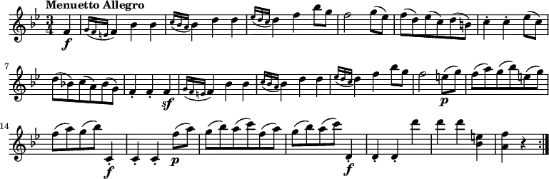 \version "2.18.2"
\relative c' {
\key bes \major
\time 3/4
\tempo "Menuetto Allegro"
\tempo 4 = 140
\partial 4 f4 \f \grace {g16 (f e} f4) bes bes
\grace {c16 (bes a} bes4) d d
\grace {ees16 (d c} d4) f bes8 g
f2 g8 (ees)
f (d) ees (c) d (b)
c4-. c-. ees8 (c)
d (bes!) c (a) bes (g)
f4-. f-. f \sf
\grace {g16 (f e} f4) bes bes
\grace {c16 (bes a} bes4) d d
\grace {ees16 (d c} d4) f bes8 g
f2 e8 \p (g)
f (a) g (bes) e, (g)
f (a) g (bes) c,,4-. \f
c-. c-. f'8 \p (a)
g (bes) a (c) f, (a)
g (bes) a (c) d,,4-. \f
d-. d-. d'' d d
<bes, e> <a f'> r \bar ":|."
}